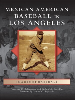 cover image of Mexican American Baseball in Los Angeles